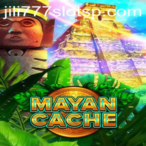 Exploring the Thrilling World of MayanCache: A Journey Through Jili777 Slots