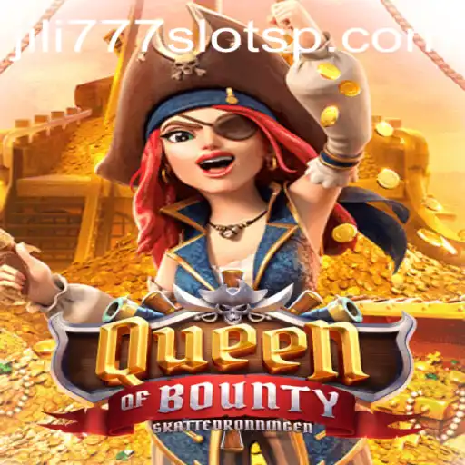 Exploring the Adventure of Queen of Bounty and the Thrills of Jili777 Slots