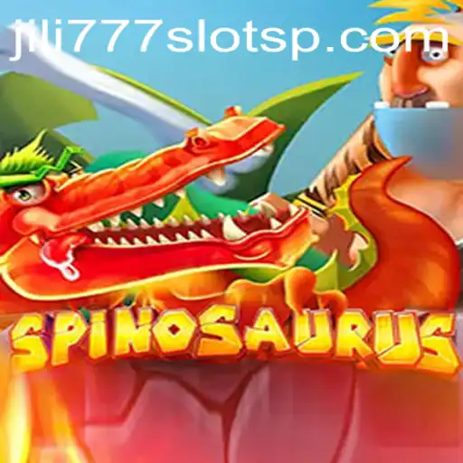 Discover the Thrill of Spinosaurus Slot Game by jili777