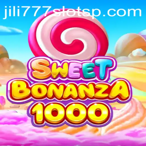 Exploring the Thrilling World of SweetBonanza1000 and Jili777 Slots