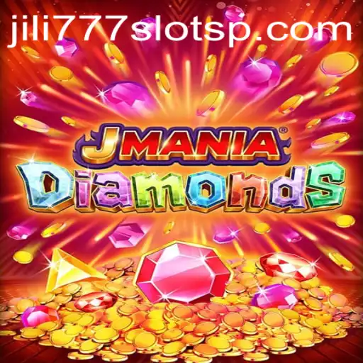 Dive into the Exciting World of JManiaDiamonds and the Thrills of jili777 Slots