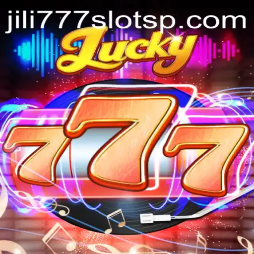 Exploring the Thrilling World of Lucky777 and Jili777 Slots