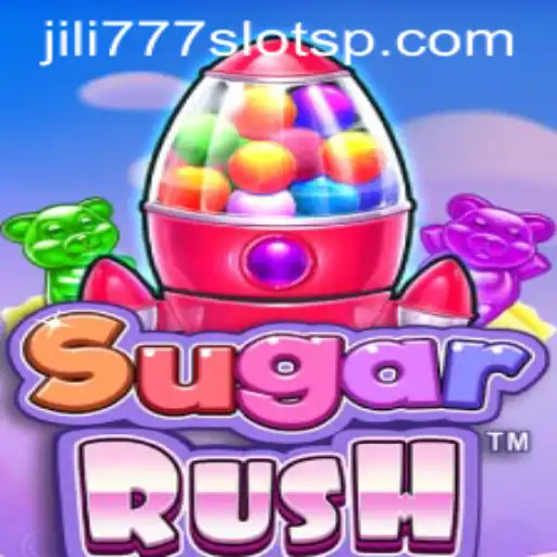 Explore the Thrilling World of SugarRush and jili777 Slots